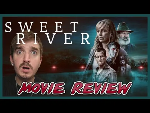 SWEET RIVER (2021) Movie Review | Supernatural Serial Killer Mystery