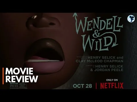 Wendell & Wild (2022) Movie Review | 2022 Movies | Netflix | Best New Movies Reviews
