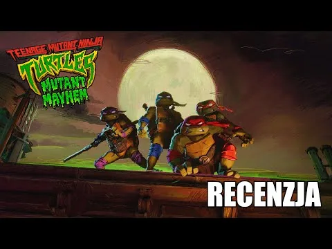 Wojownicze Zółwie Ninja: Zmutowany Chaos - Żółwie w nowej generacji | RECENZJA FILMU