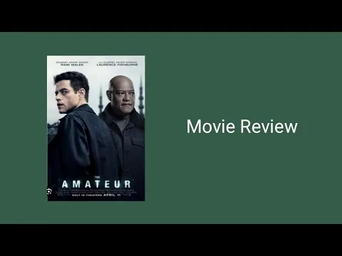 The Amateur (2025) Movie Review 
