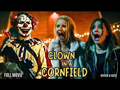 CLOWN IN A CORNFIELD 2025 - Full Movie Watch Now - Review & Facts