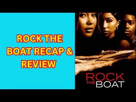 Rock The Boat Tubi Movie Recap & Review | Best Tubi Movies 2023 | Tubi Movies | Free Tubi Movies