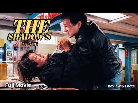THE SHADOWS EDGE 2025 - Full Movie Watch Now - Review & Facts