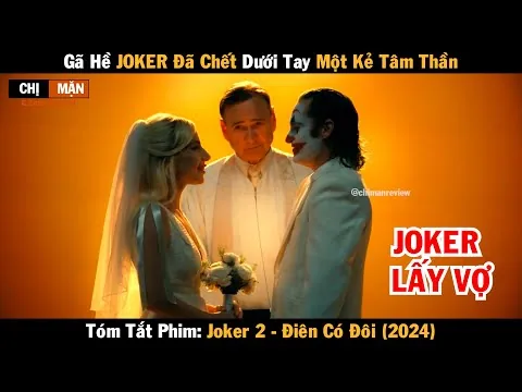 Review phim Gã hề JOKER đã chết dưới tay một kẻ tâm thần | Joker | Điên có đôi 2024