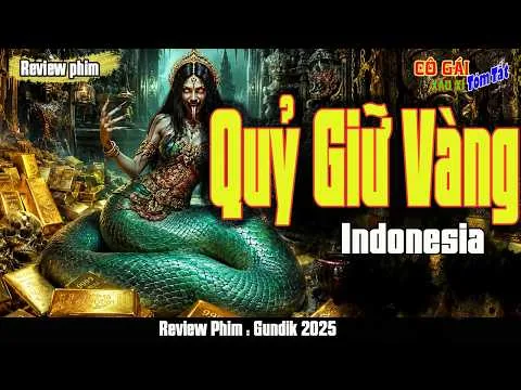 [Review Phim] Quỷ GIữ Vàng_1 Thực thể Siêu nhiên khủng khiếp rất thích Uống máu Người