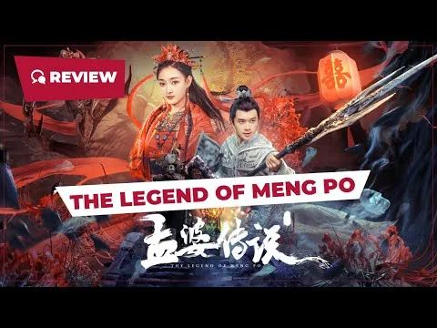 The Legend of Meng Po (孟婆传说, 2024) || Review || New Chinese Movie