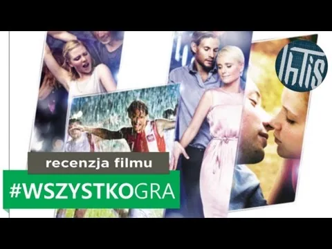 #WszystkoGra recenzja filmu | IhTis