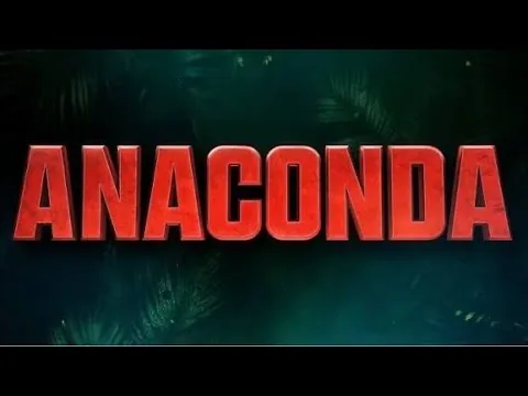 I miei pensieri su Anaconda (2025) - RECENSIONE DEL FILM!!!