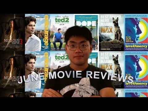 June 2015 Movie Reviews (Insidious: Chapter 3, Entourage, Love & Mercy, Dope, Max, Ted 2)