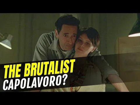 The Brutalist, recensione del film di Brady Corbet: un capolavoro?