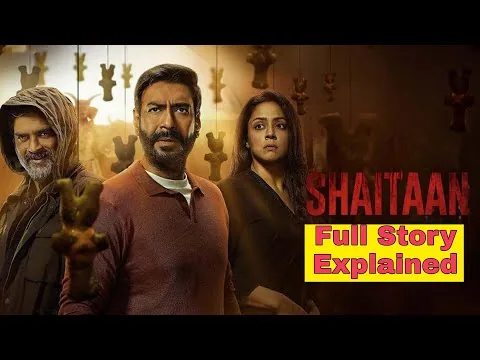 Shaitaan Movie (2024) Full Story Explained & Review in Hindi / Urdu|| Filmy Session