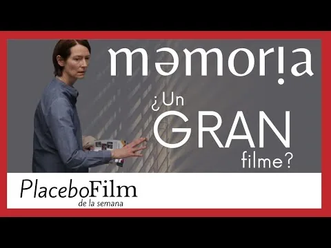 🤓 Reseña de MEMORIA dir. Apichatpong Weerasethakul, una película NO para todo público