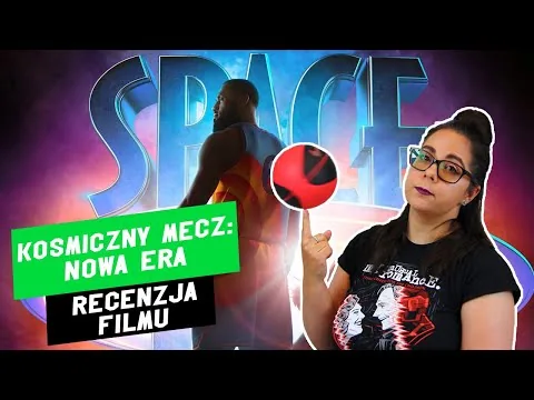 Kosmiczny Mecz: Nowa Era - Recenzja Filmu