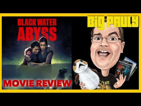 Black Water: Abyss (2020) Movie Review
