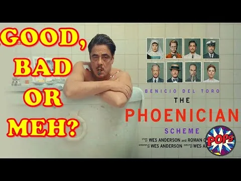 THE PHOENICIAN SCHEME (2025) Review: Great Film or a Let Down?