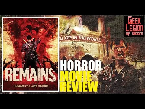 REMAINS ( 2011 Grant Bowler ) aka STEVE NILE'S REMAINS Zombie Horror Comedy Movie Review