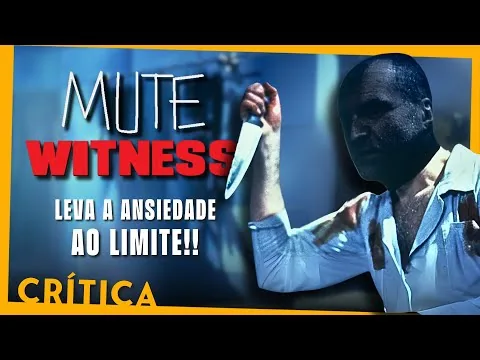 Mute Witness (1995) - O filme sobre snuff movies acessível a todos! - CRÍTICA