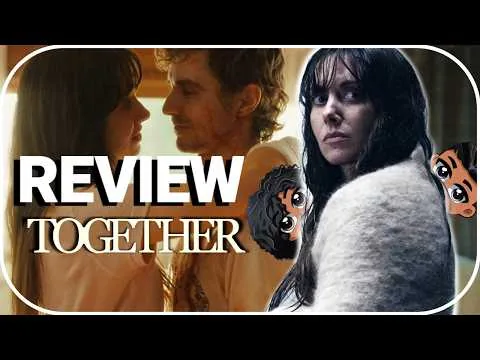 Together (2025) - Movie Review