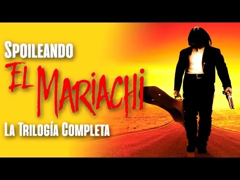 El Mariachi (La Trilogía México de Robert Rodríguez) | Resumen de la película