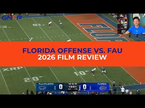 GNFP Film Review- 2026 Florida Gators Offense vs. FAU