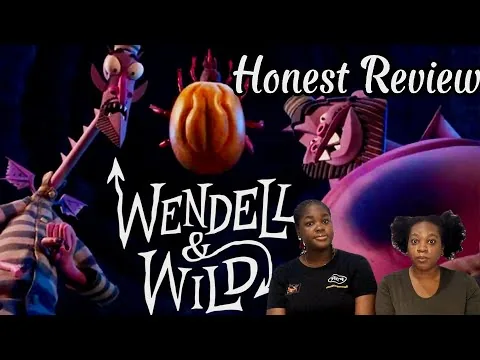 Wendell & Wild (2022) Movie Review | We Had High Expectations