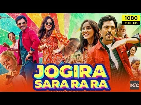 Jogira Sara Ra Ra Full Movie 2023 | Nawazuddin Siddiqui, Neha Sharma, Sanjay Mishra | Review & Facts