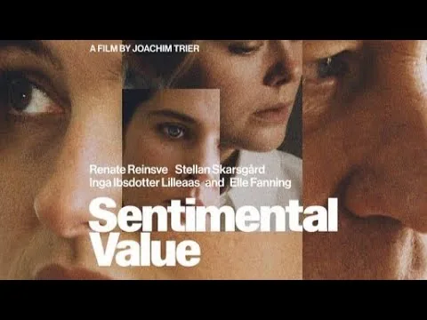 Sentimental Value Film İncelemesi