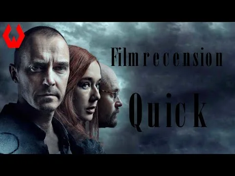 Filmrecension: Quick