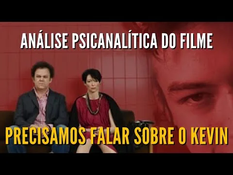 WE NEED TO TALK ABOUT KEVIN | Psychoanalytic Analysis of the Film [Amazon Prime Video]
