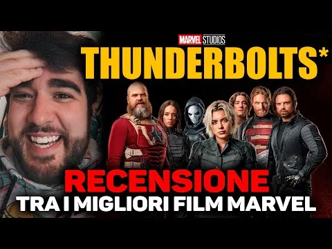 Thunderbolts ✳️ RECENSIONE - TRA i MIGLIORI FILM MARVEL (No Spoiler + Spoiler)