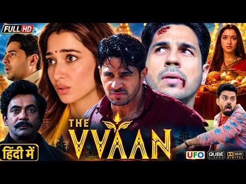 The Vvaan Full Movie In Hindi Dubbed  2026 | Sidharth Malhotra | Tamannaah Bhatiya | Review & Fatcs 