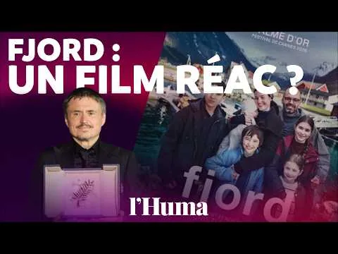 Fjord, une Palme d'or "réac" ? Pourquoi on n'est pas d'accord