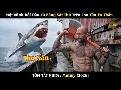 [Review Phim] Một Mình Đối Đầu Cả Băng Sát Thủ Trên Con Tàu Tử Thần | Mutiny 2026