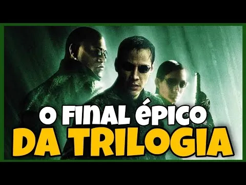 MATRIX REVOLUTIONS (2003) | CRÍTICA DO FILME