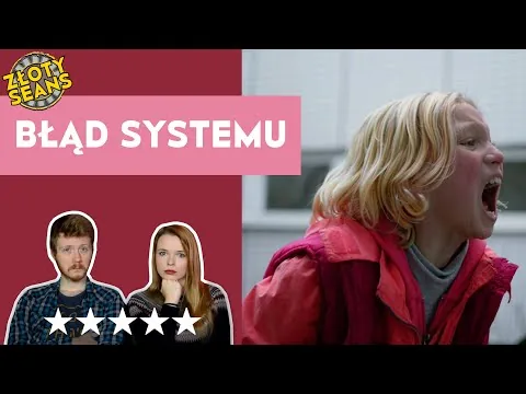 BŁĄD SYSTEMU - RECENZJA FILMU | ZŁOTY SEANS #5