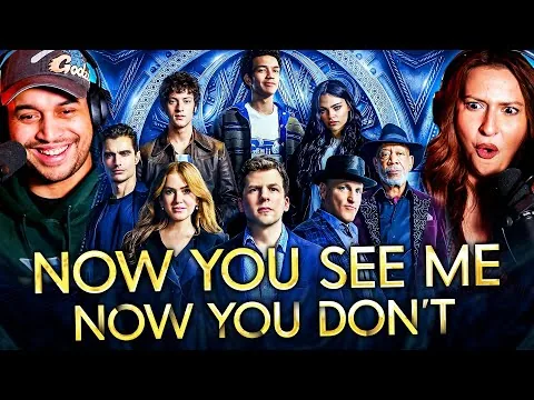 NOW YOU SEE ME: NOW YOU DON'T (2025) MOVIE REACTION – FIRST TIME WATCHING – REVIEW