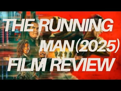 THE RUNNING MAN (2025) - Film Review