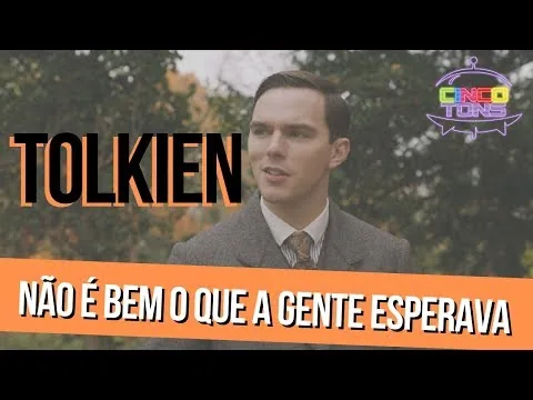 Critica Tolkien - Filme biográfico sobre o homem que criou O Senhor dos Anéis