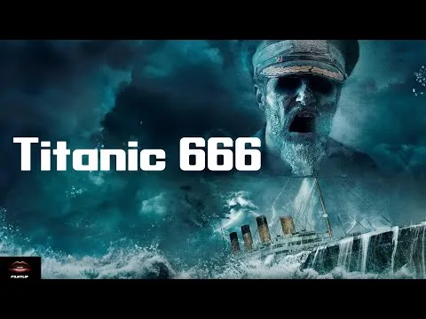 Titanic 666 (2022) Movie Story Explained & Summarized #filmreview #movie #hollywood