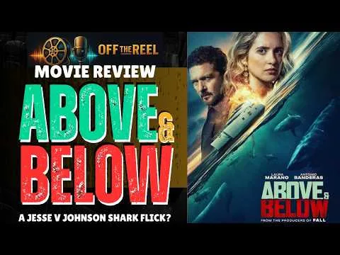 Above & Below (2026) - Reseña de película - ¿Jesse V. Johnson hace películas de tiburones?