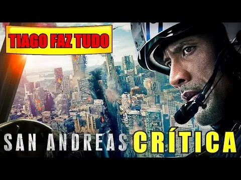 SAN ANDREAS# CRÍTICA DO FILME