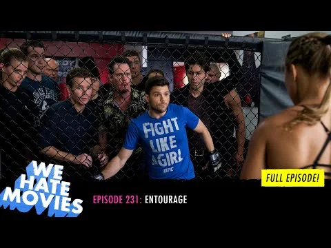 We Hate Movies - Entourage: The Movie (2015) COMEDY PODCAST MOVIE REVIEW