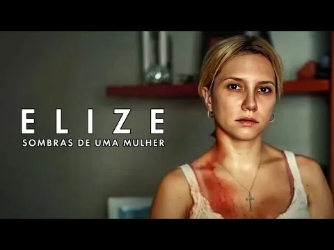Elize: Shadows of a Woman (2026) Full Movie in Portuguese Facts and Review