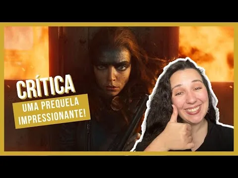 FURIOSA - Uma prequela impressionante! || Crítica Filme