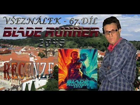 Blade Runner 2049 - Filmová Recenze
