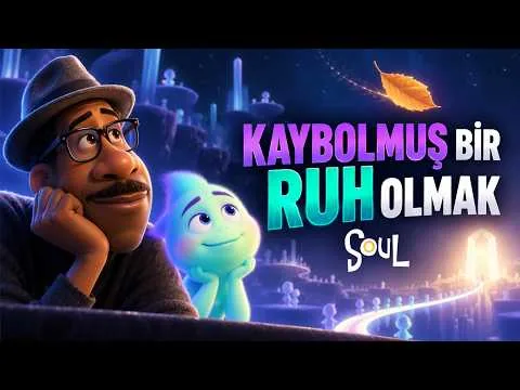 Yaşama Amacınızı Bulamıyor Musunuz? SOUL Detaylı İnceleme!