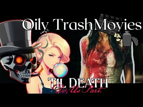 A Bloody Wedding Dress? Til Death Do Us Part (2023) - Oily TrashMovies Movie Review