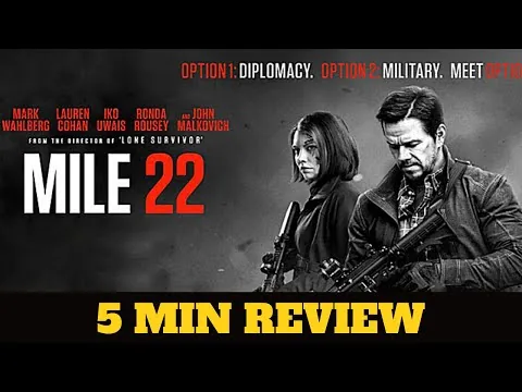 Mile 22 (2018) - movie review