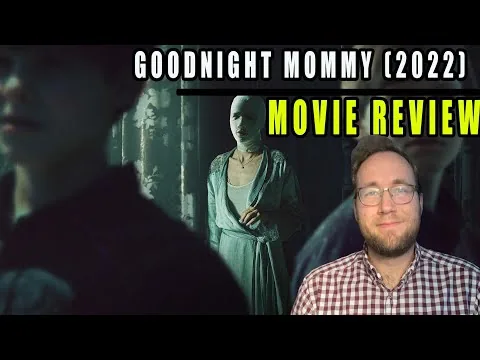 Goodnight Mommy (2022) - Movie Review - Is This a Good Remake?