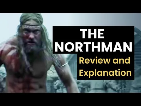The Northman - Movie Review, Analysis and Explanation - 2022 Movie - Post Film